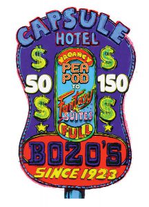 Bozo's Capsule Hotel roadsign